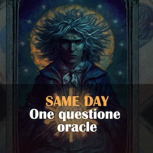 One question oracle | Tarot reading | Psychic reading | Astrology | Same day delivery | Full detail | Question answered |