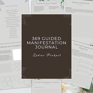 Puede incluir: Un diario marrón y blanco con el título "369 Guided Manifestation Journal" y el subtítulo "Zodiac Prokpet". El diario tiene una variedad de páginas con diferentes secciones, que incluyen "Libera tus pensamientos", "Establecimiento de intenciones", "Seguimiento del progreso y ajuste", y "El método de manifestación 369".