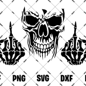 May include: Black and white graphic of a skull with skeletal hands giving the middle finger. The image includes the text "PDF", "PNG", "SVG", "DXF", and "EPS" at the bottom.