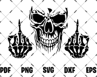 Fuck You Skull, Middle Finger SVG PNG, Middle Finger, Black Vector Skull, Don't Give a Fuck, Zero Fucks Given, Skull Decal, Skull Wall Art,