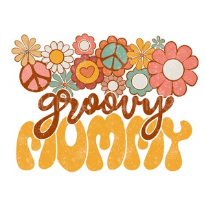 Groovy mommy, mothers day png, retro mama shirt png, floral tshirt png, boho mom png design, mama png digital download , mom mode all day