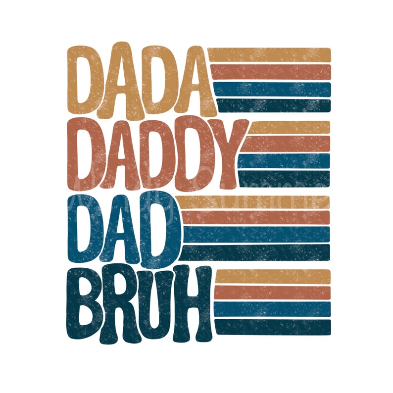 Dada Daddy Dad Bruh Png, Retro Dad Png, Father’s Day Png, Bruh Shirt