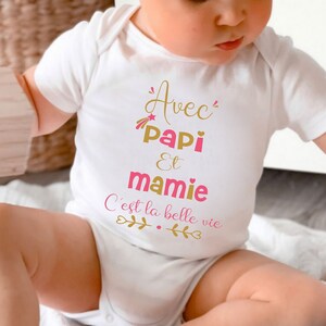 Personalized body, "With grandpa and grandma it's the good life" pink or blue, gift for baby