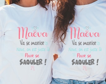 Tshirt EVJF personnalisé, thirt humour,tshirt mariage. Livraison GRATUITE avec Mondial Relay