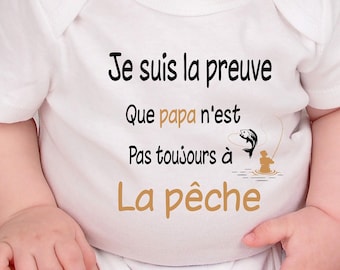 Body bébé personnalisé, papa pêcheur, cadeau bébé