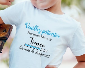 Personalized children's tshirt, humor tshirt, "Please wait...next stupidity" gift for child