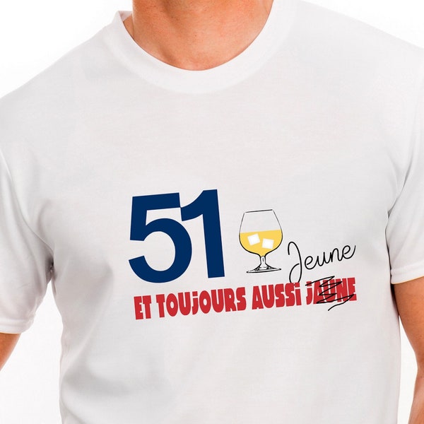 Tshirt personnalisé anniversaire, Tshirt humour, cadeau anniversaire 51 ans. Livraison GRATUITE avec MONDIAL RELAY