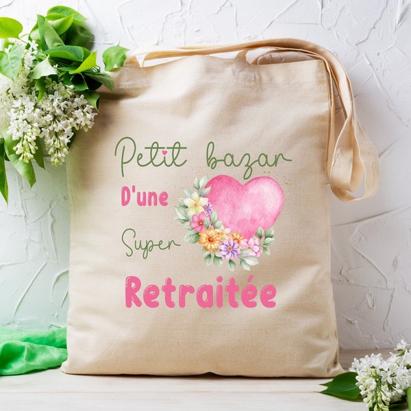 Tote bag personnalisé, "Petit bazar d'une super retraitée", cadeau retraite, départ en retraite