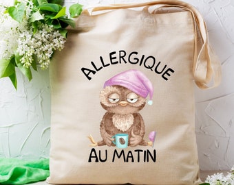 Tote bag humour "Allergique au matin", cadeau humour, modèle hibou