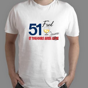 Personalized birthday t-shirt, humorous t-shirt, 51st birthday gift. image 2