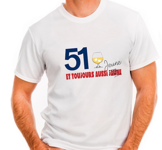 Tshirt personnalisé anniversaire, Tshirt humour, cadeau anniversaire 51 ans.