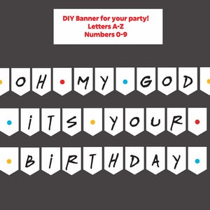 Friends Birthday Banner Printable: Custom Party Decorations (PDF)