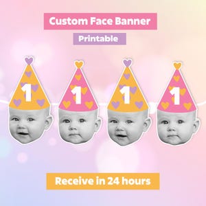 Custom Face Birthday Banner Personalized Birthday Hat bunting Printable Photo Garland 1st Bday Flags Birthday party decor Digital Download