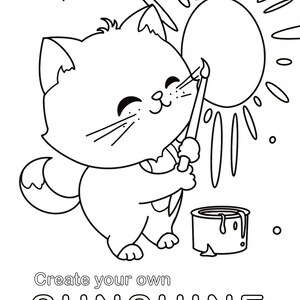 May include: A black and white line drawing of a cat painting a sun with a paintbrush. The cat is smiling and has a paint can next to it. The text "Create your own SUNSHINE" is below the image.