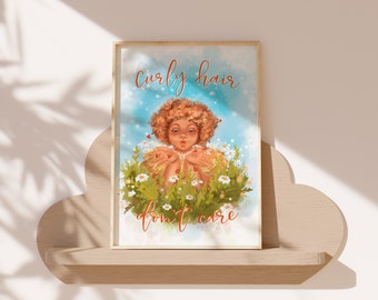 NURSERY PRINTS,  Nursery Decor and instant download  Prints, Motivation phrases Nursery Print "Curly Hair don't Care" , Playroom Decor