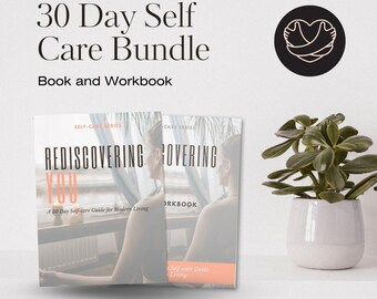 30-Day Self-Care Plan: Digital Book & Workbook (Modern Living)