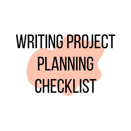 Writing Project Checklist for Authors, Bloggers, and Content Creators I Organize Your Writing Projects with this Expert Checklist