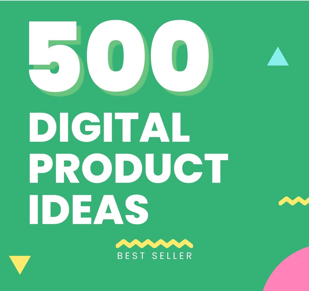 500 Digital Product Ideas to Sell on Etsy, Printables to Sell Online