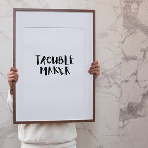 Troublemaker pared arte niños cartel vivero cartel cita niños vivero pared arte niños habitación decoración imprimible pared cita fabricante de problemas