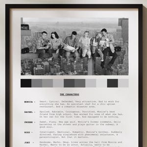 May include: Black and white framed print featuring a group of six people sitting on a steel beam, with a cityscape backdrop. Below the image is text describing the characters. The print is a nostalgic piece.