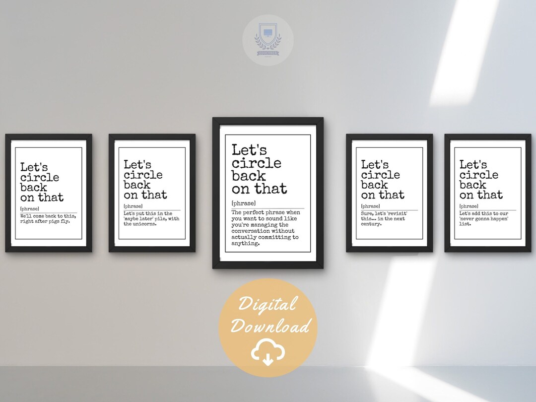 Office Wall Art Funny Officedecor Let's Circle Back on That Work