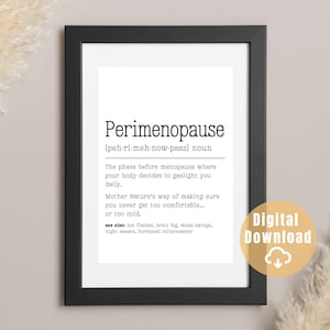 Perimenopause Definition Poster, lustige Wandkunst, Geschenk für Sie, Menopause Arzt Bürodekor, Menopause Geschenk für Sie