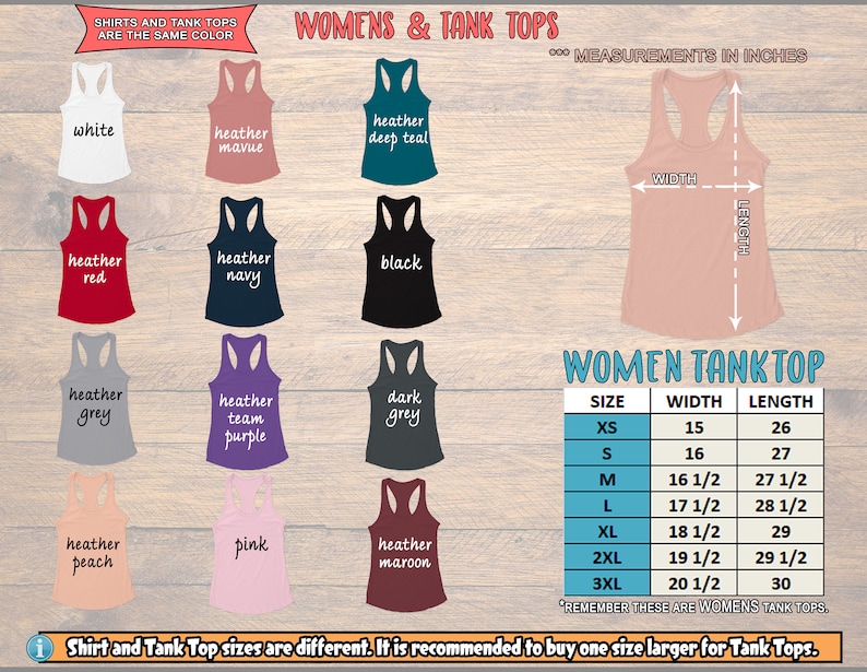 May include: A chart showing the measurements in inches for women's tank tops in sizes XS to 3XL. The chart includes the width and length of each size. The chart also shows a variety of tank top colors, including white, heather mauve, heather deep teal, heather red, heather navy, black, heather grey, heather team purple, dark grey, heather peach, pink, and heather maroon.