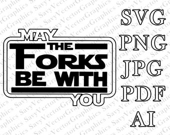 May the Forks Be With You - SVG File for Apron, Picture, Cutting Board design, Dad Gift,  Laser file, File For Crafting