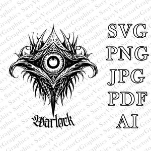 May include: Black and white illustration of a stylised eye with intricate details, surrounded by a geometric design. The text "Warlock" is written below the image. The image is available in SVG, PNG, JPG, PDF, and AI formats.