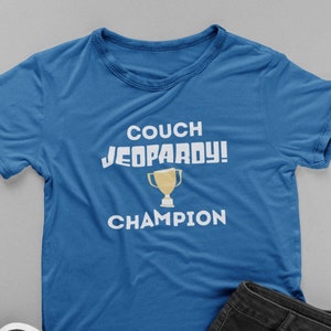 Couch Jeopardy! Champion Fathers Day Gift for Dad Heavy Cotton Tee