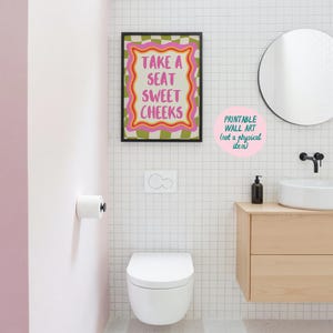 Take A Seat Sweet Cheeks Art Print, Pink Bathroom Wall Art, Fun Quote Print, Guest Bathroom Art, Fun Toilet Prints, Funny Bathroom Decor