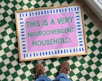 Neurologisch abweichender Haushalt Kunstdruck, Autismus, ADHD (Digitaler Download)