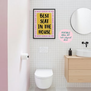 Best Seat in the House Print Art Print, Bathroom Wall Art, Fun Quote Print, Guest Bathroom Art, Fun Toilet Prints, Funny Bathroom Decor