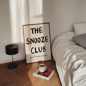 The Snooze Club Art Print, Trendy Wall Art, Printable Wall Art, Bedroom Wall Art, Stay in Bed Art, Above Bed Wall Art,Bold Typography Poster