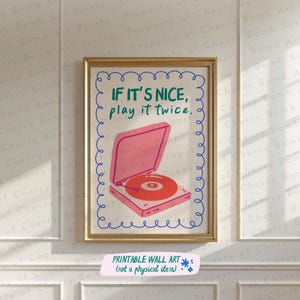If It‘s Nice Play It Twice Art Print, Retro Vinyl Poster, Retro Record Print , Funky Music Wall Art, Record Player Art Print,Turntable Print