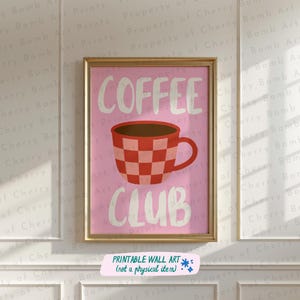 Coffee Club Art Print, Trendy Wall Art, Coffee Wall Art, Coffee Bar Decor, Hand Drawn Coffee Print, Espresso Wall Art, Pink Coffee Print