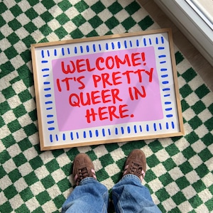 Welcome It's Pretty Queer In Here Art Print, Trendy Wall Decor, Gay Wall Art, Queer Decor (Digital Download)
