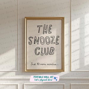 The Snooze Club Art Print, Trendy Wall Art, Printable Wall Art, Bedroom Wall Art, Stay in Bed Art, Above Bed Wall Art, Typography Poster