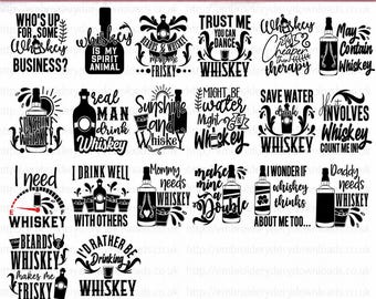 Whiskey SVG PNG Bundle, Whiskey Glass Svg, Alcohol Quotes Svg, Funny Whiskey Quotes Svg for Cricut Silhouette, Drinking Svg, Wine Svg Bundle