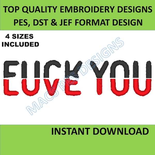 Fuck you Love you quote embroidery design PES JEF DST Embroidery Machine Embroidery girl Embroidery File quote Embroidery brother download