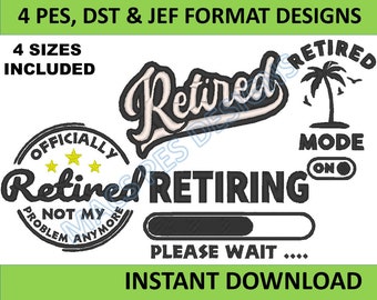 Retirement embroidery pack PES JEF DST retire Embroidery Design Machine Embroidery boss pes Embroidery File job Embroidery brother pes