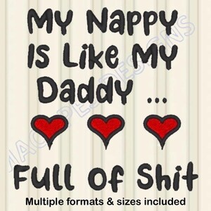 Disegno di ricamo divertente pieno di merda pannolino Divertenti detti britannici da ricamo 4 dimensioni cerchio Download immediato maleducato divertente best seller pes dst jef