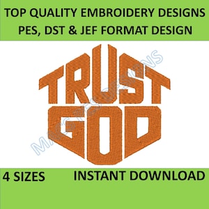 Trust God Machine Embroidery Design Faith Design Embroidery Christian Embriodery Design Religious God Embroidery Design Catholic Believe God