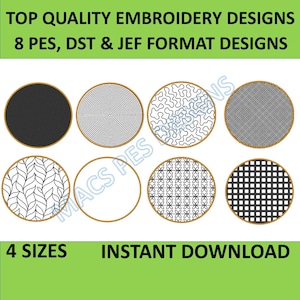 May include: Eight embroidery designs in black and white, featuring different patterns, including a spiral, a swirl, a grid, and a floral pattern. The designs are displayed in circular frames with a brown border. The text "TOP QUALITY EMBROIDERY DESIGNS 8 PES, DST & JEF FORMAT DESIGNS" is at the top of the image. The text "4 SIZES INSTANT DOWNLOAD" is at the bottom of the image.