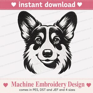 Può includere: Un disegno per ricamo a macchina in bianco e nero raffigurante la testa di un cane Corgi con orecchie a punta, occhi grandi e un muso dettagliato. Il grafico è centrato con il testo instant download sopra e Machine Embroidery Design sotto.