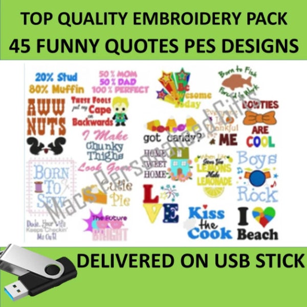 Funny Quotes embroidery 45 PES designs on USB Machine Embroidery files brother pack business funny cute memory stick