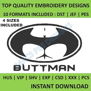 Buttman Embroidery Design PES JEF DST bottom Embroidery Machine superhero 4 Sizes , arse Embroidery xxx Machine Designs shv csd pes exp hus
