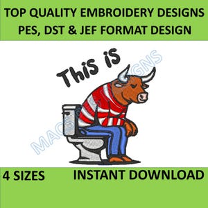 Ceci est un motif de broderie drôle BullSh * t 4 tailles - formats de fichier en pes dst jef farce populaire, broderie machine à télécharger tendance tendance