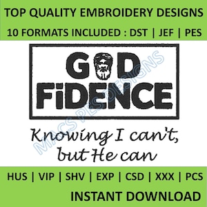 Godfidence embroidery design, 10 formats Instant Download, Dst Pes File For Embroidery Machine instant download god religion religious