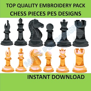 May include: An embroidery pack featuring chess pieces in black and gold. The top row displays black pieces, while the bottom row shows gold pieces. Text at the top reads "TOP QUALITY EMBROIDERY PACK CHESS PIECES PES DESIGNS." The bottom text says "INSTANT DOWNLOAD."
